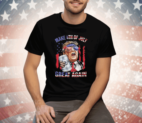 Busch Light Make 4th of July Great Again Trump Tee Shirt