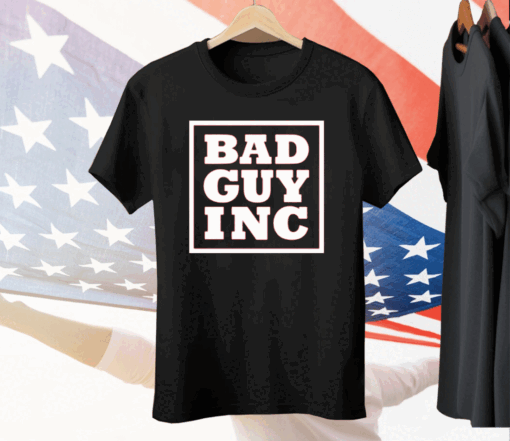 Chael Sonnen Bad Guy Inc Tee Shirt