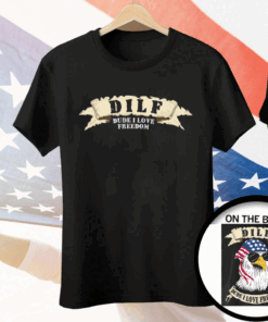 DUDE, I LOVE FREEDOM EAGLE Tee Shirt