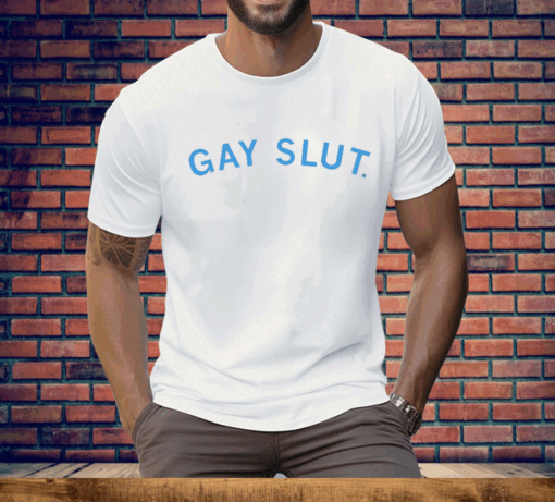 Gay Slut Tee Shirt - Image 2