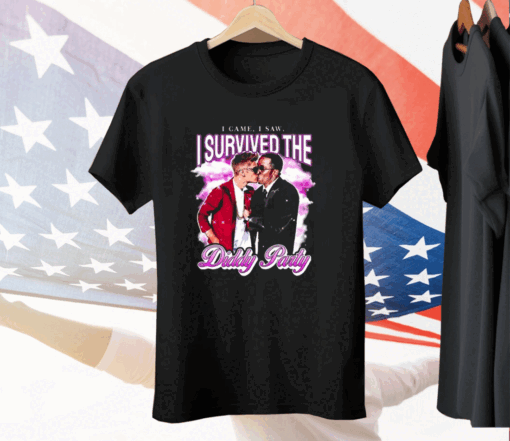 I Came I Saw I Survived The Diddy Party Tee Shirt