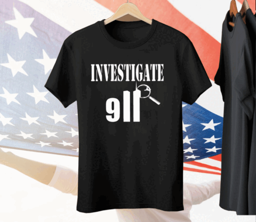 Investigate 911 Tee Shirt