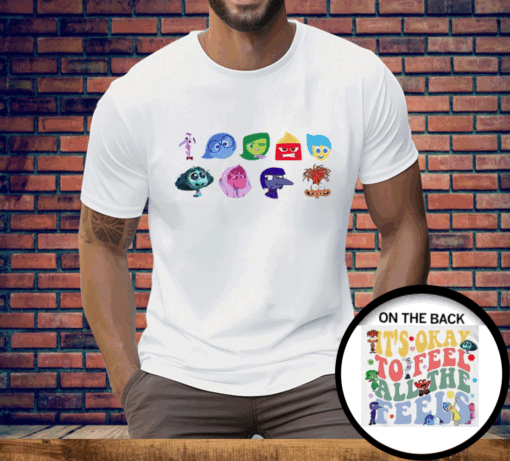 It’s Okay To Feel All The Feels Mental Health Awareness Tee Shirt - Image 3