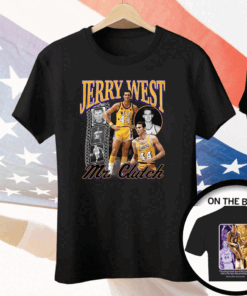 Jerry West Mr Clutch You Can’t Get Much Done In Life 1938 2024 Tee Shirt