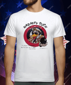 Kadaffy Duck It’s Snowing In Washington But The Flakes Are In Libya Tee Shirt