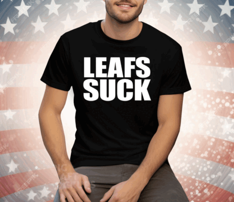 Leafs Suck Tee Shirt