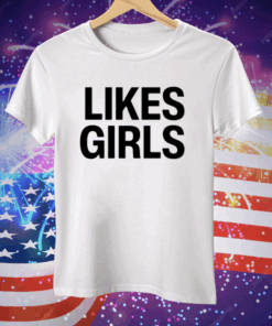 Throwbackgaylor Likes Girls Tee Shirt