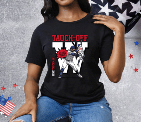 Mike Tauchman Tauch-off Tee Shirt