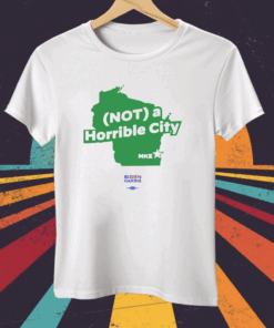 Not A Horrible City Mike Tee Shirt