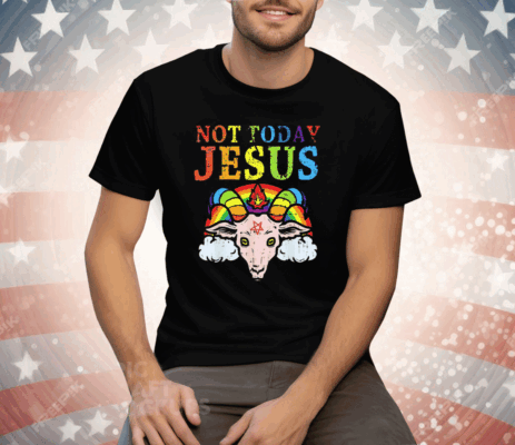 Not Today Jesus Satan Goat Satanic Pride Rainbow Tee Shirt