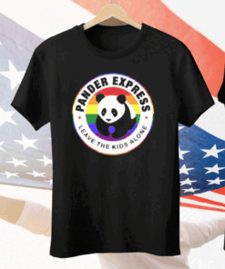 Pander Express Leave The Kids Alone T-Shirt