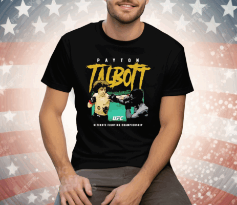 Payton Talbott Punch UFC Tee Shirt