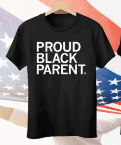 Proud Black Parent Tee Shirt