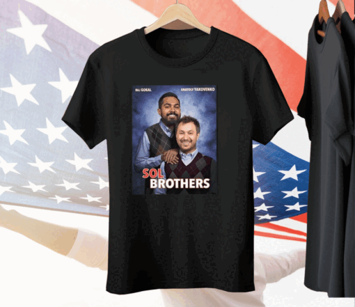 Raj Gokal And Anatoly Yakovenko Sol Brothers Tee Shirt