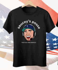 Saucey’S Posse You Play Nine Innings Tee Shirt