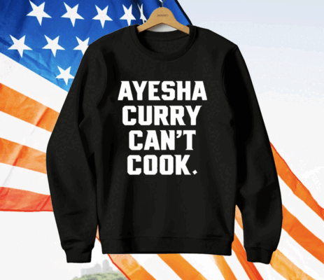 Stephen Curry Ayesha Curry Can’t Cook T-Shirt