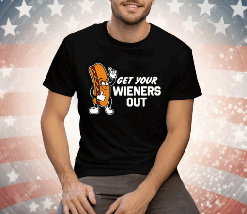 Steve Get Your Wieners Out Tee Shirt - Image 3