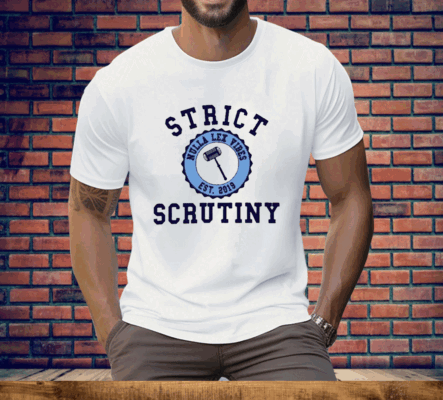 Strict Scrutiny Nulla Lex Vibes Est.2019 Tee Shirt