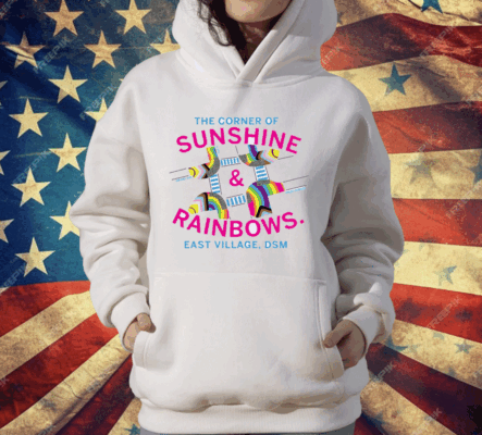 The Corner Of Sunshine And Rainbows T-Shirt