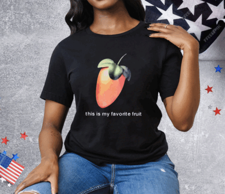 This Is My Favorite Fruit Tee Shirt
