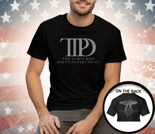 Who Are We To Fight The Alchemy The Tortured Poets Department Taylor Swift Tee Shirt - Image 3