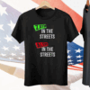 Zayin In The Streets Aleph In The Sheets Tee Shirt