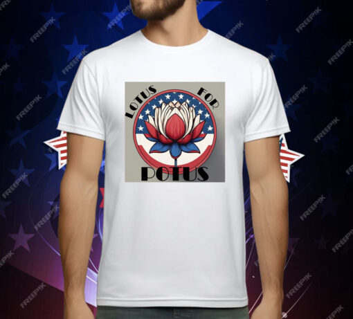 Lotus For Potus T-Shirt