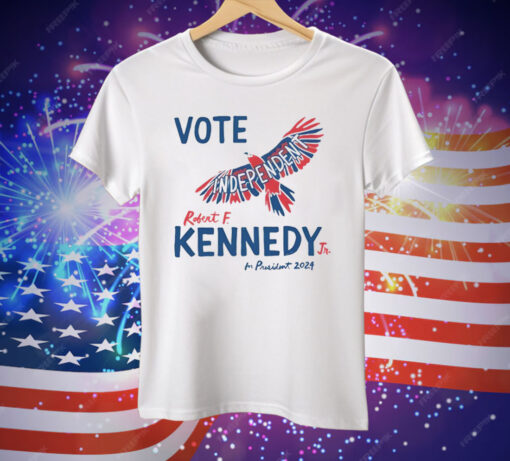 Vote Independent Robert F Kennedy Jr For President 2024 Tee Shirt