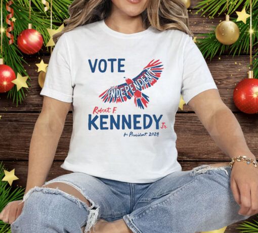 Vote Independent Robert F Kennedy Jr For President 2024 Tee Shirt - Image 3