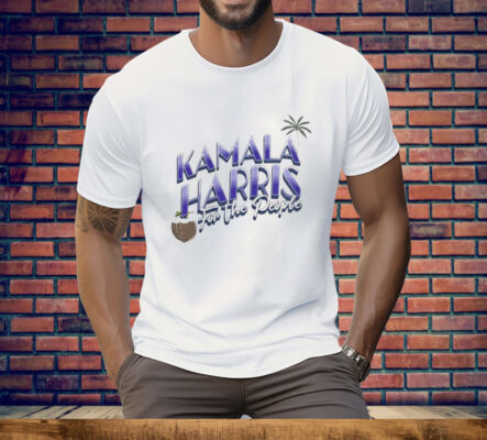 Coconut Kamala Harris For The People Tee Shirt