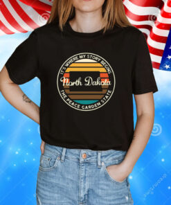 It’s Where My Story Begins The Peace Garden State North Dakota T-Shirt