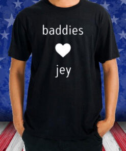 Jade Baddies Love Jey T-Shirt