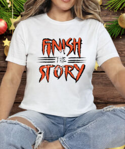 Joe Burrow Finish The Story Tee Shirt