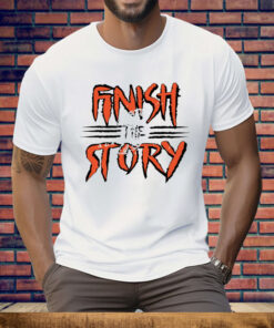 Joe Burrow Finish The Story Tee Shirt