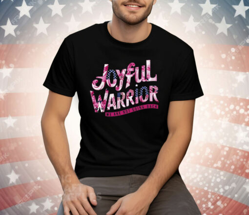 Joyful Warrior We Are Not Going Back Kamala Harris Tee Shirt