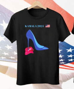 Kamala Harris For President 2024 High Heel Crushed MAGA Tee Shirt