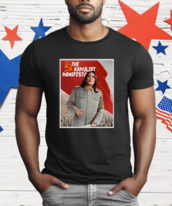 Kamala Harris The Communist Kamulist Manifesto T-Shirt