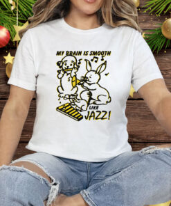 My Brain Is Smooth Like Jazz Tee Shirt