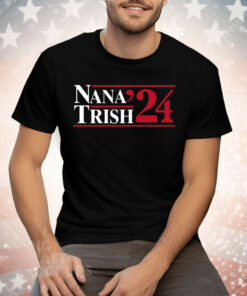 Nana & Trish 2024 Tee Shirt