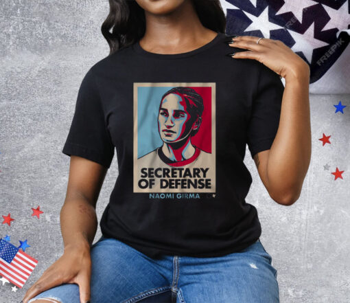 Naomi Girma Secretary of Defense Tee Shirt