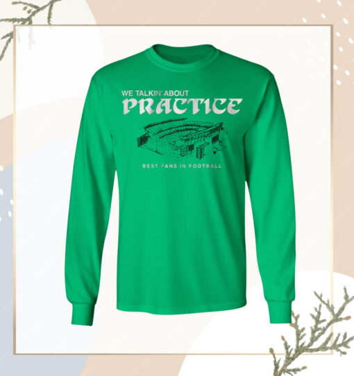 Philadelphia Football We Talkin' About Practice Tee Shirt - Image 3