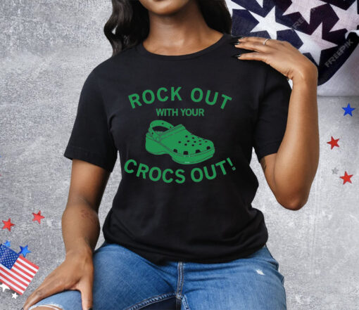 Rock Out With Your Crocs Out Tee Shirt - Image 2