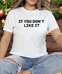 Roger Clemens If You Don’t Like It Tee Shirt