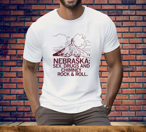 Nebraska Sex Drugs and Chimney Rock Tee Shirt