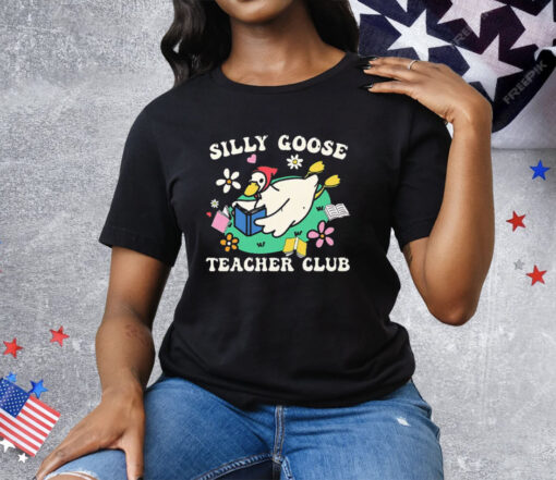 Silly Goose Teacher Club Tee Shirt