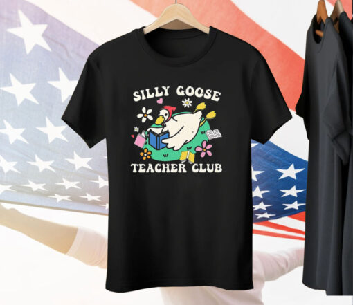 Silly Goose Teacher Club Tee Shirt