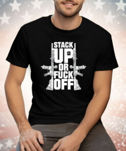 Stack Up Fpc Or Fuck Joff Tee Shirt