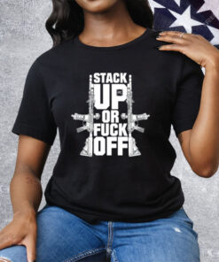 Stack Up Fpc Or Fuck Joff Tee Shirt