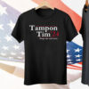 Tampon Tim 2024 Stops The Red Wave Tee Shirt