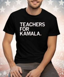 Teachers For Kamala Tee Shirt